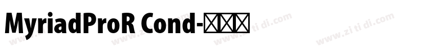 MyriadProR Cond字体转换